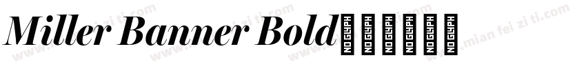 Miller Banner Bold字体转换